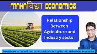 Relationship Between Agriculture and Industry sector  indianeconomy [upl. by Lonni]