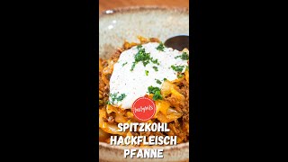 Geniale SpitzkohlPfanne mit Hackfleisch [upl. by Ahsinaw]