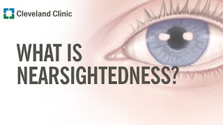 What Is Nearsightedness [upl. by Ossy]