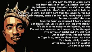 2Pac  Check Out Time Lyrics HQ [upl. by Debarath191]