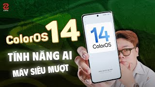 Đánh giá ColorOS 14  animation mượt hơn nhiều tính năng mới cực hay [upl. by Cordova]