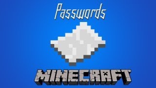 Minecraft  Passwords [upl. by Eenaej598]