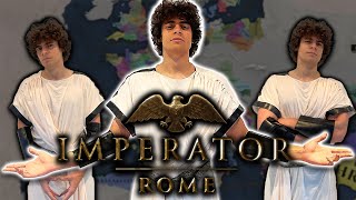 WE ARE BRINGING BACK IMPERATOR ROME [upl. by Nedloh]