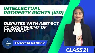 Disputes with Respect to Assignment of Copyright  Intellectual Property Rights  IPR [upl. by Notneuq]