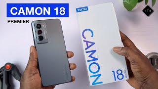 Tecno Camon 18 Premier Unboxing and Review [upl. by Lakim]