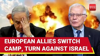 Israel Nothing Without West EUs Borrell Rebukes Netanyahu For Exacerbating Gaza War  Watch [upl. by Storz]