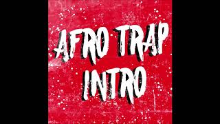 Dotorado Pro  AfroTrap Intro [upl. by Kresic]