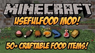 Minecraft Usefulfood Mod  164  Craft Yourself A Meal  Mod Spotlight [upl. by Arabela]