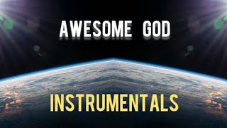 SinachAwesome God Instrumentals [upl. by Ennaeus896]