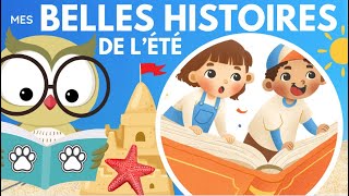 ☀️ BELLES HISTOIRES POUR ENFANTS  été 2024  ✅ dessin anime enfant bébé maternelle 🎈 [upl. by Neved]