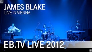 James Blake live in Vienna 2012 [upl. by Cynthy494]