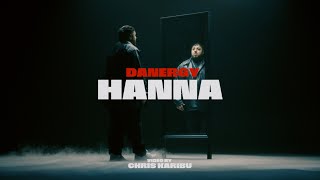 Danergy  HANNA Official Video [upl. by Anirtik139]