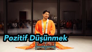 Satsang  Pozitif Düşünmek [upl. by Paynter]