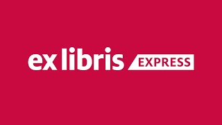 Ex Libris Express [upl. by Ecinahs]