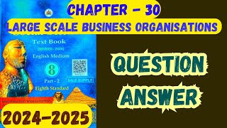 Large Scale Business Organization  Class 8th  Question Answer  8th Class 20242025 [upl. by Nauh994]