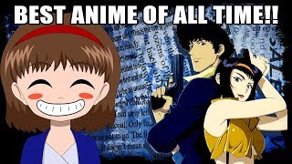 THE BEST ANIME OF ALL TIME  Cowboy Bebop Review [upl. by Noelyn]