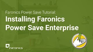 Faronics Tutorials How to Install Faronics Power Save Enterprise [upl. by Philoo50]