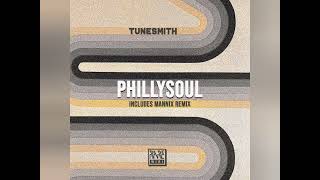 Tunesmith  Phillysoul [upl. by Studley]