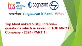 Top Most asked 5 SQL Interview questions in TCS  CTS  Accenture  LampT  Capgemini  Infosys 2024 [upl. by Sikorski451]