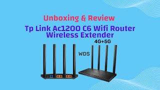 Tp Link AC 1200 C6 WiFi Router unboxing and review 2024Wireless extender GigabitAJ TECHNICAL ZONE [upl. by Rozina]