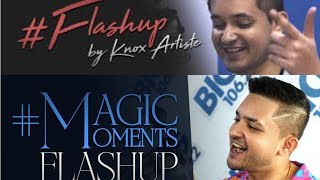 Flashup By Knox Artiste X MagicMomentsFlashup by KnoxArtiste 14SongsOn1Beat 14SONGSON1BEAT [upl. by Ezzo]