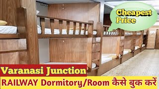 How to Book Varanasi Railway Dormitory or Room at Cheapest Price [upl. by Inasah]