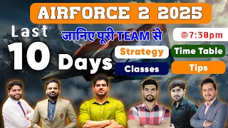 Airforce 2 2025 Last 10 days Strategy  Timetable and Tips by Complete CDA Team Airforce 2 2025 [upl. by Aisiat]