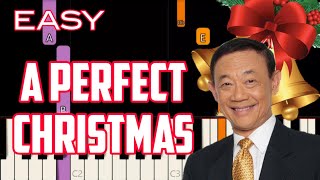 A PERFECT CHRISTMAS WITH LYRICS  JOSE MARI CHAN   EASY PIANO [upl. by Yelbmik851]