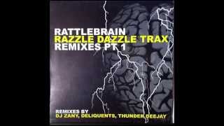 RAZZLE DAZZLE TRAX  RATTLEBRAIN Dj Zany Remix [upl. by Aihsat]