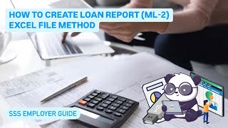 SSS Employer Guide  Create Loan Report ML2 Through Excel File Method [upl. by Crowley349]