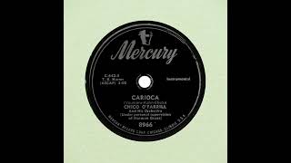 Chico O Farrill And His Orchestra Carioca [upl. by Ecneitap]