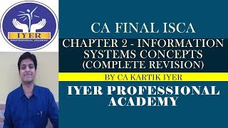 CA Final ISCA  Chapter 2  Complete Revision  Iyer Professional Academy [upl. by Nelag]