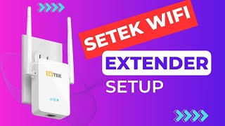 Setek WiFi Extender Setup  WPS Method and 192168101 [upl. by Yatnod]