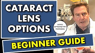 Cataract Surgery LENS OPTIONS BEGINNER GUIDE REVIEW youtube eye doctor explains [upl. by Bomke]