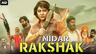 Nidar Rakshak  South Indian Full Movie Dubbed In Hindi  Malashree Pradeep Rawat Dev Gill [upl. by Inalaehon]