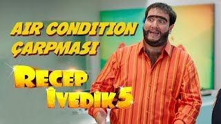 Air Condition Çarpması  Recep İvedik 5 [upl. by Aninay]