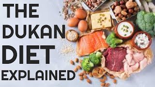 The Dukan Diet  The Dukan Diet Explained [upl. by Anayra917]