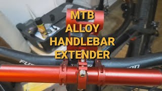 MTB HANDLEBAR EXTENDER  UNBOXING [upl. by Batty631]