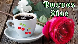 Hermoso mensaje de buenos días para ti❤️SaludosLindo díaBendcionesBuenos días [upl. by Nnad]