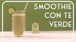 Smoothie con té verde I Tea Shop [upl. by Templer]