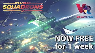 Star Wars Squadrons Free Epic Games  Now Free VR games for one week [upl. by Anirb406]