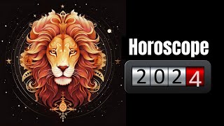 Votre horoscope annuel 2024 gratuit Horoscope 2024 du Lion [upl. by Eceerahs673]