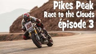 PIKES PEAK AUSSI DANGEREUX QUE LE TOURIST TROPHY ► épisode 3  by lolo cochet moto [upl. by Compton]