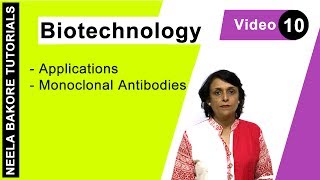 Biotechnology  NEET  Monoclonal Antibodies  Neela Bakore Tutorials [upl. by Calvano]