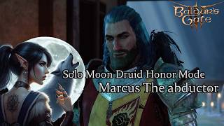 Solo Moon Druid Marcus The Abductor Honor Run [upl. by Marillin]