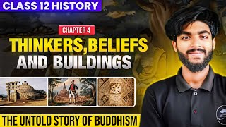 Thinkers Beliefs and Buildings Class 12 Oneshot  Class 12 history Chapter 4 full Explanation [upl. by Sommers]