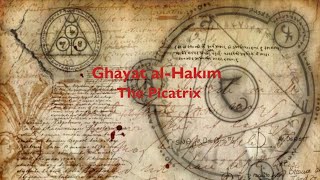 Ghāyat al Ḥakīm The Picatrix [upl. by Ahsinawt]