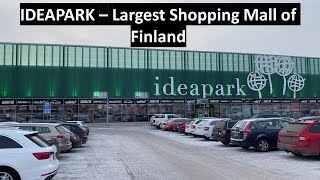 IDEAPARK  One of the Largest Shopping Malls of Finland [upl. by Atival]