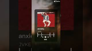 Song of the Week  anxiety by JVKE songoftheweek anxiety jvke song [upl. by Nelan]