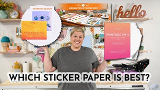 Sticker Paper Comparison  Which Is Best [upl. by Limann]